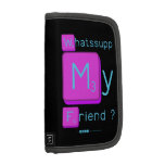 Whatssupp
 My
 Friend ?  Folio Planners