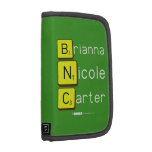 Brianna
 Nicole
 Carter  Folio Planners