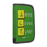 Jess
 Loves
 Tyler  Folio Planners