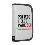 potters fields park  Folio Planners
