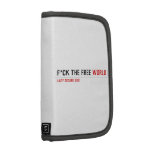 F*CK THE FREE  Folio Planners