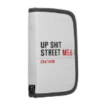 Up Shit Street  Folio Planners