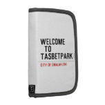 Welcome    to  Tasbetpark  Folio Planners