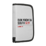 DUN KNOW DA SOUTH  Folio Planners