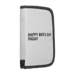 Happy birth day  Ragav  Folio Planners
