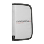 Love adam stephen  Folio Planners