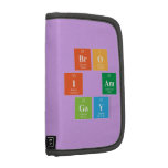 Bro
 I am
 Gay  Folio Planners