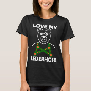 folk festival I love my lederhosen bear T-Shirt