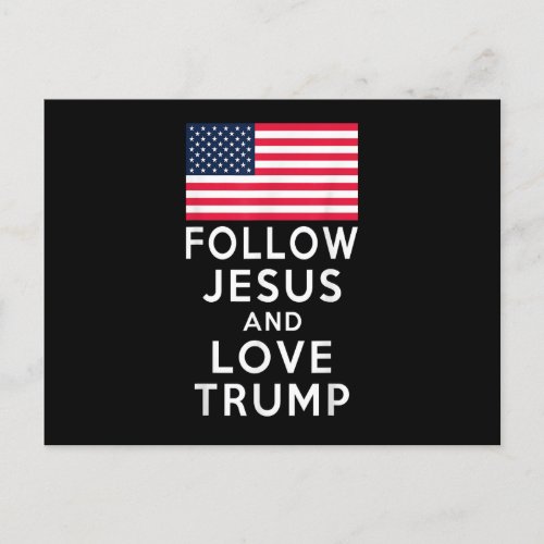 Follow Jesus and Love Trump American Flag Holiday Postcard