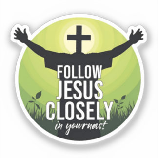 Follow Jesus Closely Bumper Sticker