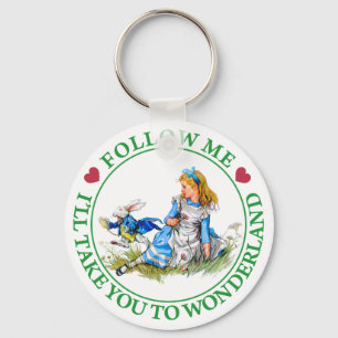 FOLLOW ME, I'LL TAKE YOU TO WONDERLAND KEYCHAIN