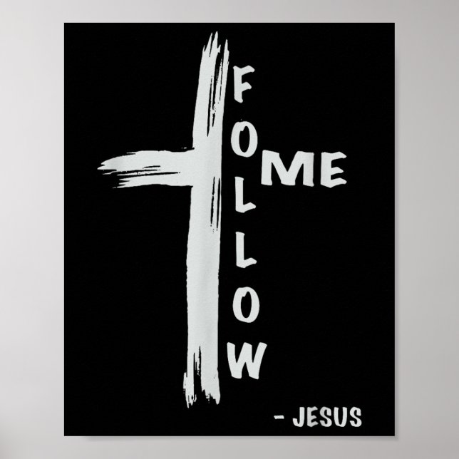 Follow Me Jesus Religious Christian  Poster (Front)