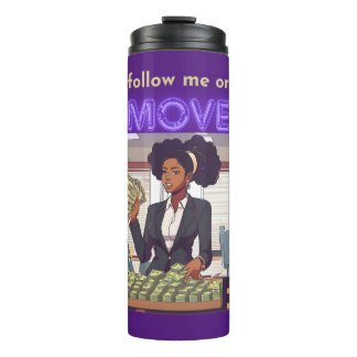 Follow Me or Move Thermal Tumbler