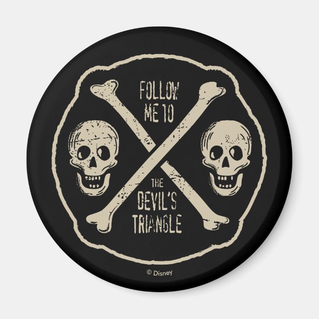 Follow Me To The Devil's Triangle Magnet (Front)