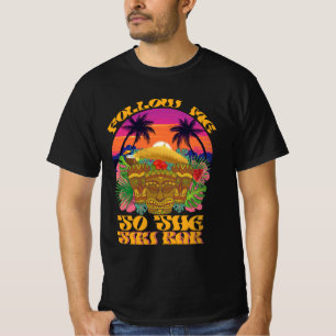 Follow Me To The Tiki Bar Hawaiian Luau Party T-Shirt