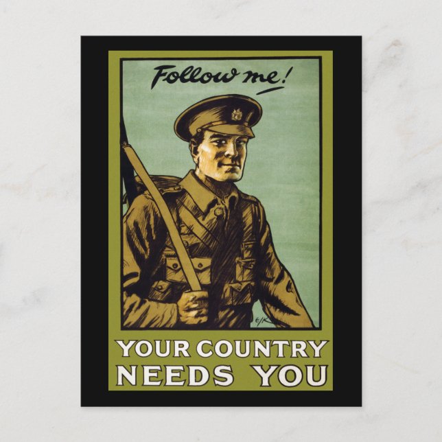Follow Me! ~ Your Country Needs You Postcard (Front)