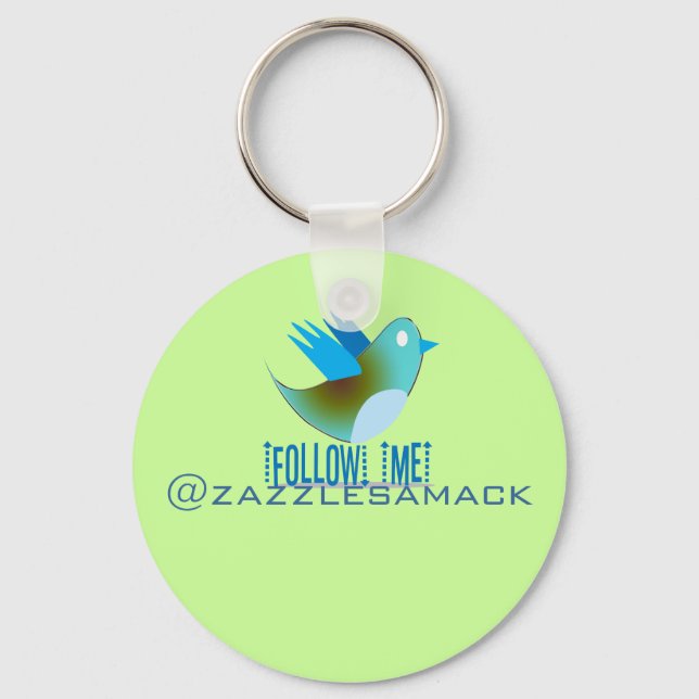 Follow Me @ YOUR Twitter Address Keychain (Front)