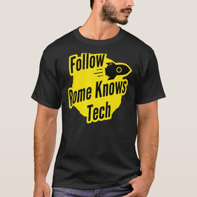 Follow Rome Knows Tech Rocket 888 romeknowstech li T-Shirt (Front)