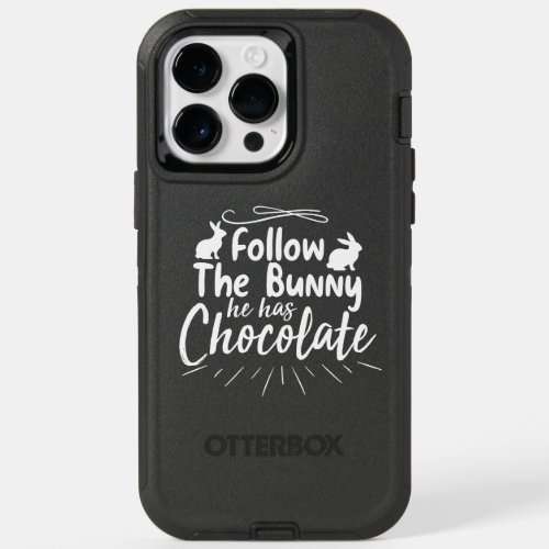 follow the bunny he has chocolate OtterBox iPhone 14 pro max case