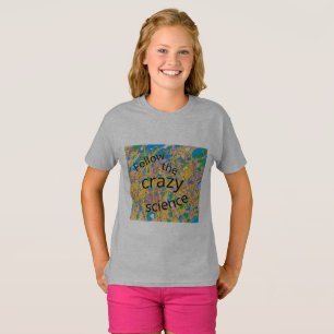 follow the crazy science Orphan Black T-Shirt