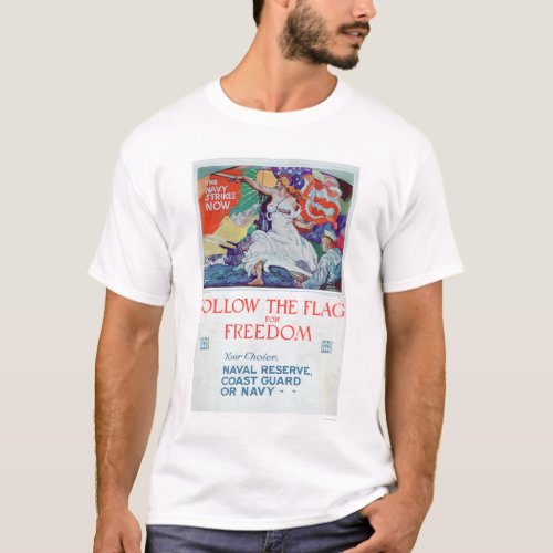 Follow the Flag of Freedom US02179 T_Shirt