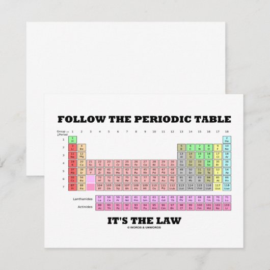 Follow The Periodic Table It's The Law (Chemistry) (Front/Back)