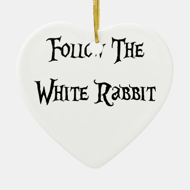 Follow the White Rabbit Alice Ceramic Ornament (Front)