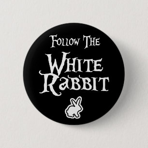 Follow the White Rabbit Button