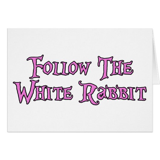 Follow The White Rabbit Cards (Front Horizontal)