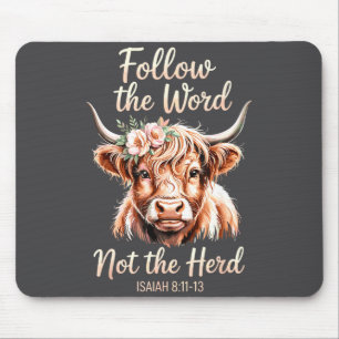 Follow The Word Not The Herd Christian Cow Bible V Mouse Pad