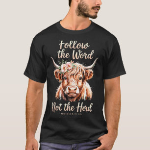 Follow The Word Not The Herd Christian Cow Bible V T-Shirt