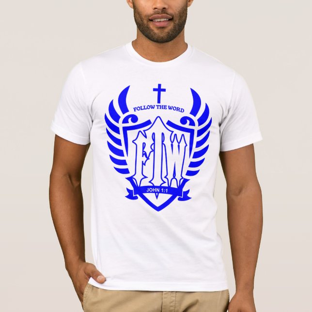 Follow The Word T-Shirt (Front)