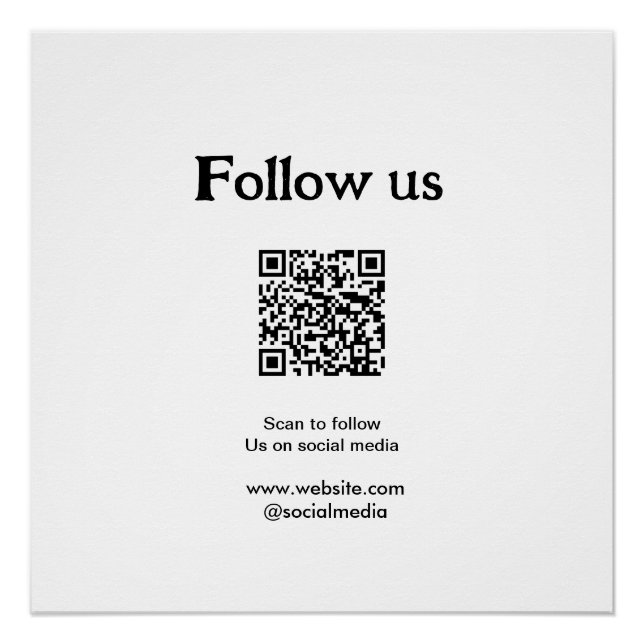 Follow us on social media scan QR code to follow  Poster (Front)