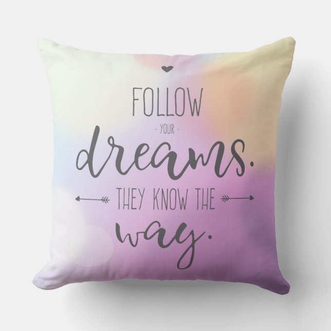 Follow You Dreams Pillow (Front)