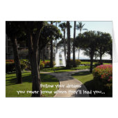 Follow your dreams... (Front Horizontal)