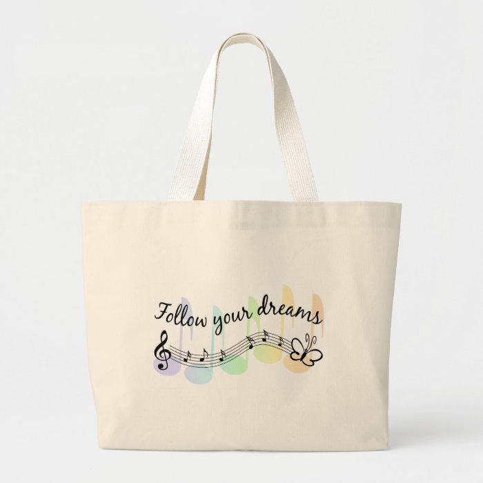 Follow Your Dreams Canvas Bag