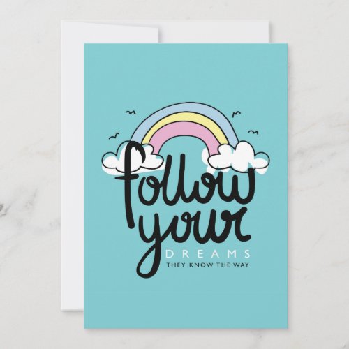 Follow Your Dreams Card