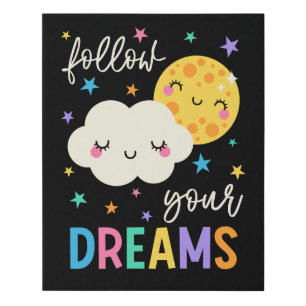 Follow Your Dreams Cloud & Moon Faux Canvas Print