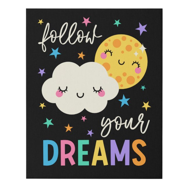 Follow Your Dreams | Cloud & Moon Faux Canvas Print (Front)