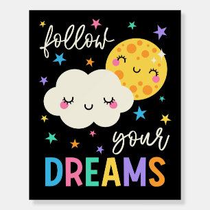 Follow Your Dreams Cloud & Moon Foam Board
