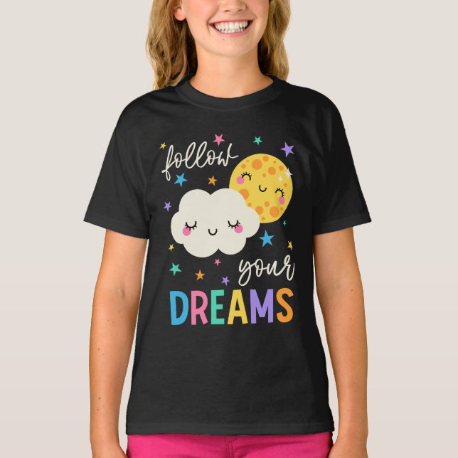 Follow Your Dreams | Cloud & Moon T-Shirt (Front)