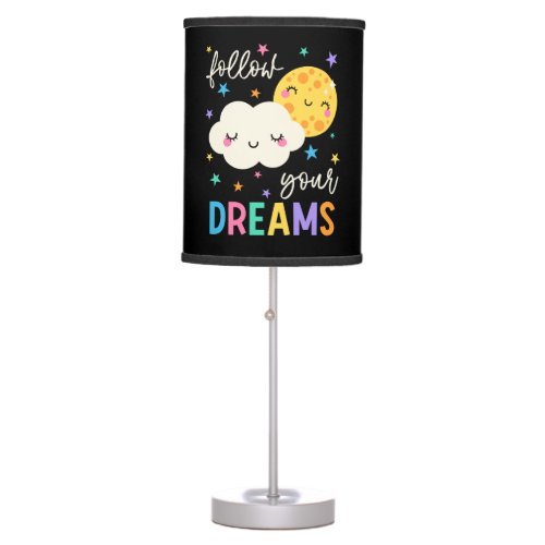 Follow Your Dreams  Cloud  Moon Table Lamp