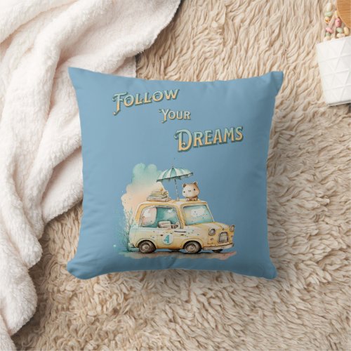 Follow your dreams cute little car watercolor blue throw pillow