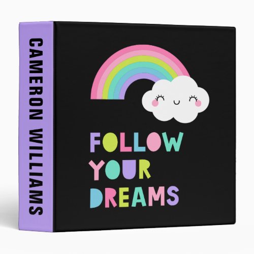 Follow Your Dreams Cute Rainbow Cloud 3 Ring Binder