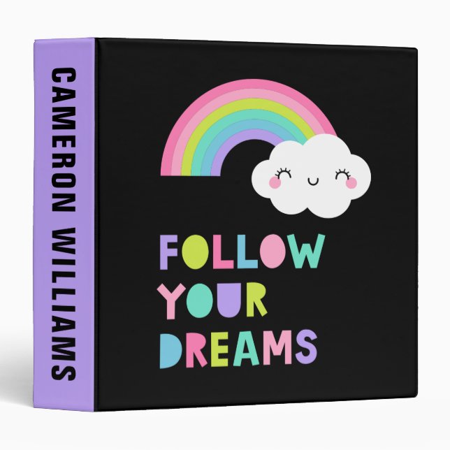 Follow Your Dreams Cute Rainbow Cloud 3 Ring Binder (Front/Spine)