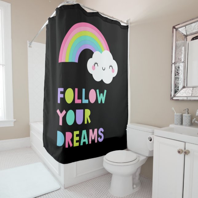 Follow Your Dreams Cute Rainbow Cloud Shower Curtain (In Situ)