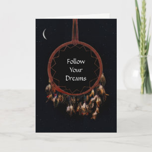 Follow Your Dreams Dreamcatcher Encouragement Card