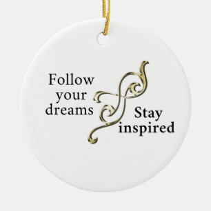 Follow Your Dreams – Inspirational Bracelet for Da Ceramic Ornament
