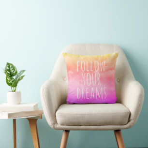 Follow Your Dreams Inspirational Quote Sunset Throw Pillow