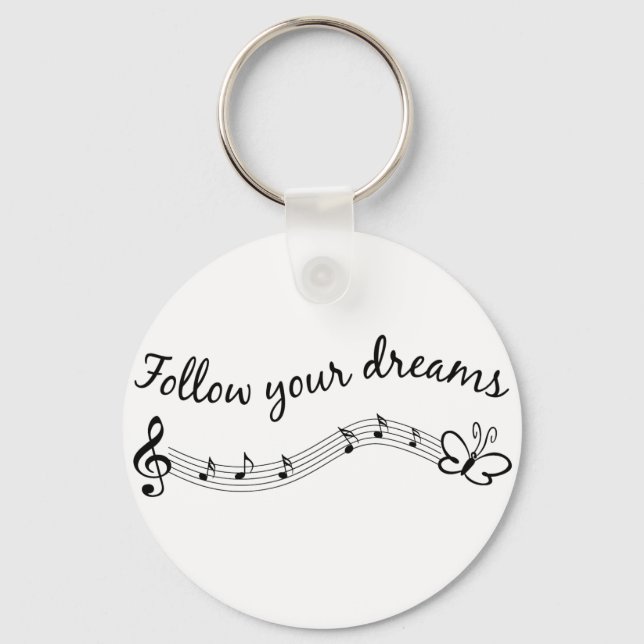Follow Your Dreams Keychain (Front)